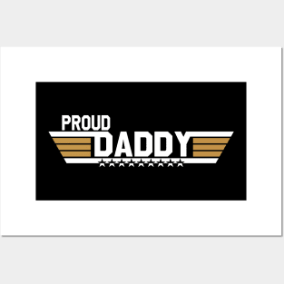 Proud daddy father gift fathers day Posters and Art